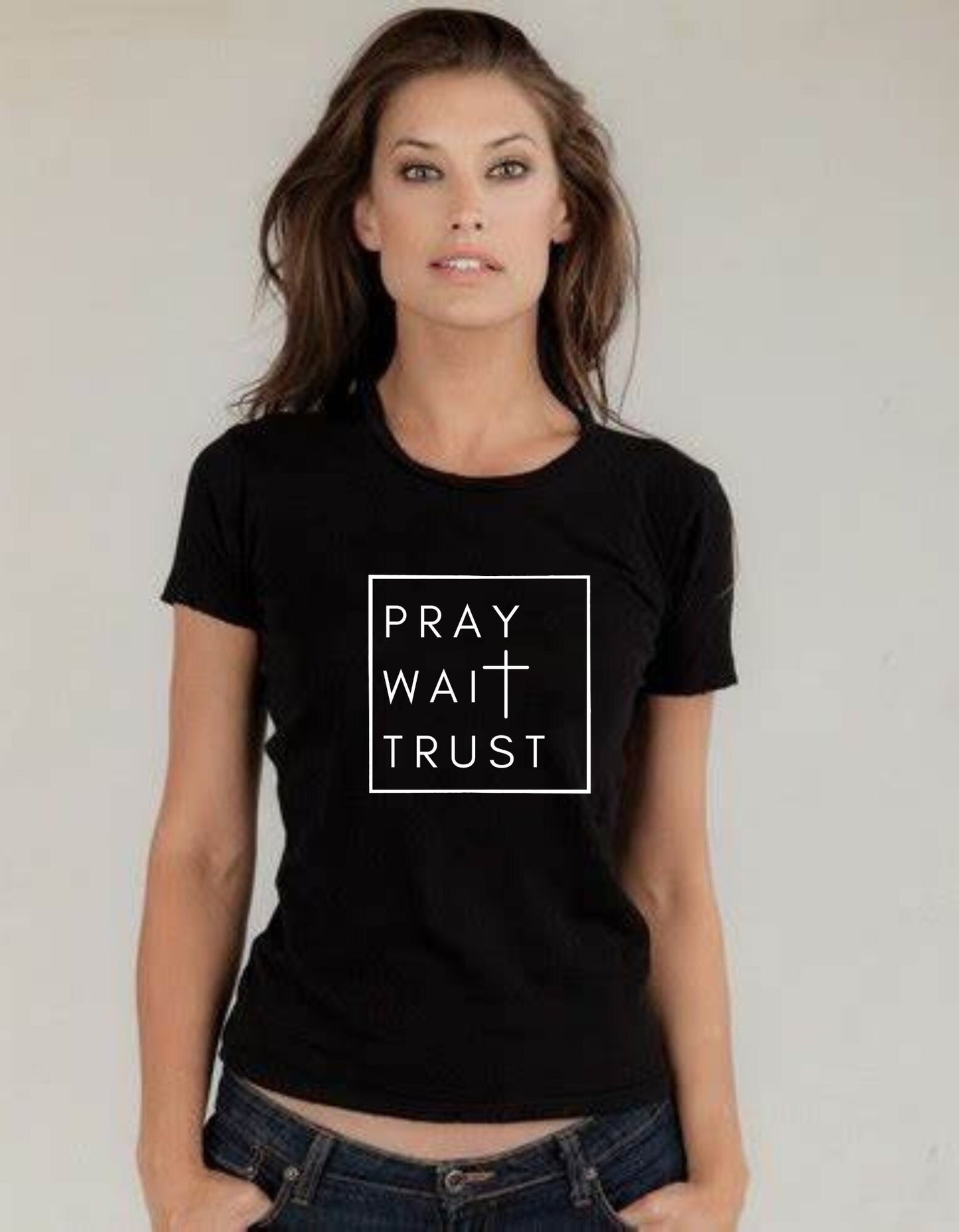 Pray Wait Trust T Shirt Christian T Shirt Religious T Shirt Faith Based Shirt Worship shirt Jesus Shirt